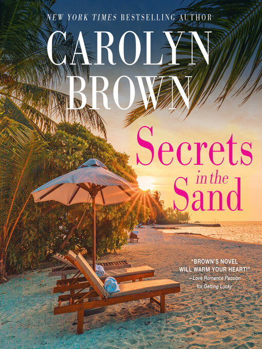 Title details for Secrets in the Sand by Carolyn Brown - Available